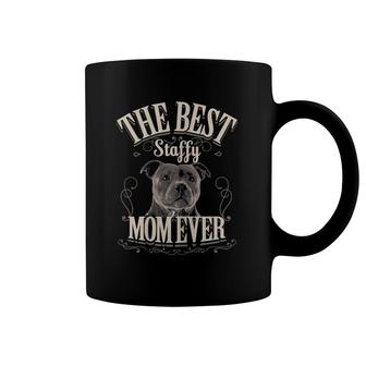 Womens Best Staffy Mom Ever Funny Staffordshire Bull Terrier Gifts Coffee Mug | Mazezy