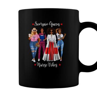 Womens Black Nurse Scorpio Queen November October Birthday Zodiac Coffee Mug - Seseable