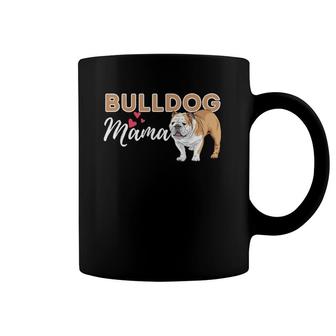 Womens Bulldog Mama - Funny English Bulldog Dog Lover V-Neck Coffee Mug | Mazezy