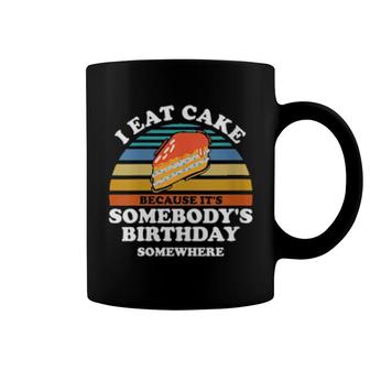 Womens Cake Somebody Birthday Retro Bday Party Vintage Celebration Coffee Mug | Mazezy