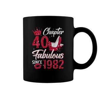 Womens Chapter 40 Fabulous Since 1982 40Th Birthday Queen Coffee Mug | Mazezy
