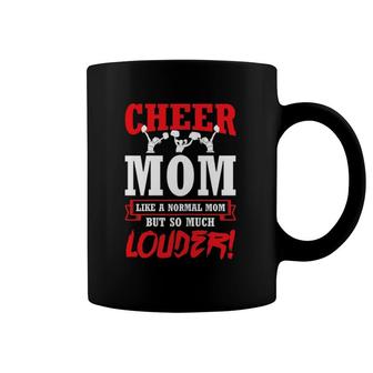 Womens Cheer Mom Much Louder Cheerleading Cheerleader Coffee Mug | Mazezy