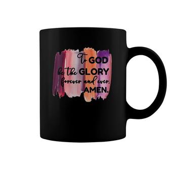 Womens Christian Faith To God Be The Glory Forever V-Neck Coffee Mug