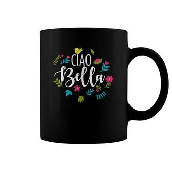 Womens Cool Ciao Bella Quote For Mom Or Grandma V-Neck Coffee Mug | Mazezy