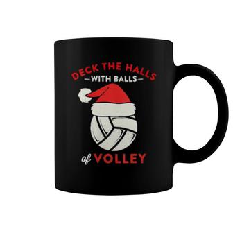 Womens Deck The Halls With Balls Of Volley Christmas Volleyball Coffee Mug | Mazezy