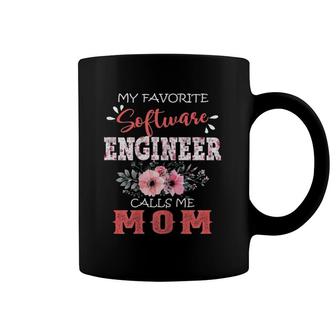 Womens Favorite Software Engineer Calls Me Mom Floral Mother's Day Coffee Mug | Mazezy