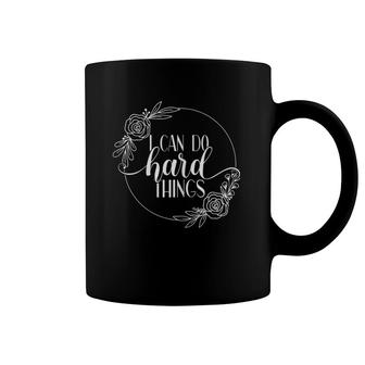 Womens I Can Do Hard Things Gym Motivation Fitness Inspirational Coffee Mug | Mazezy AU