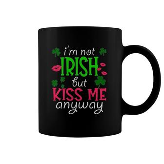 Womens I'm Not Irish But Kiss Me Anyway St Patrick's Day Irish Coffee Mug | Mazezy