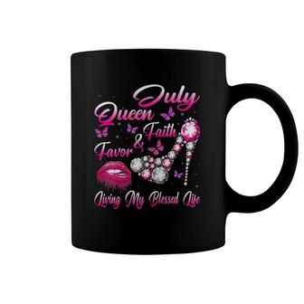 Womens July Queen Faith & Favor Living My Blessed Life Birthday Coffee Mug | Mazezy