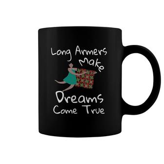 Womens Longarmers Long Armers Make Dreams Come True Quilters Gift V-Neck Coffee Mug | Mazezy
