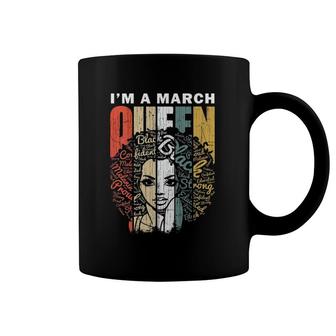 Womens March Birthday S For Women Queens Are Born In March Coffee Mug | Mazezy