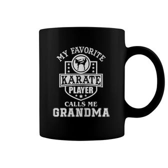 Womens My Favorite Karate Player Calls Me Grandma Mother's Day Gift Coffee Mug | Mazezy