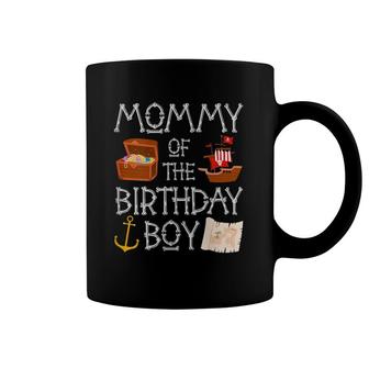 Womens Pirates Mommy Of The Birthday Boy Pirate Kids Birthday Mom Coffee Mug | Mazezy
