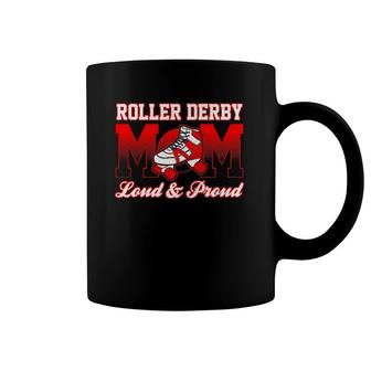 Womens Roller Derby Mom Loud & Proud Women Coffee Mug | Mazezy DE