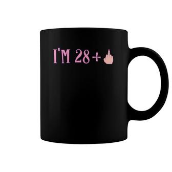 Womens Rude I'm 28 Plus Middle Finger Gift - Funny 29Th Birthday V-Neck Coffee Mug | Mazezy