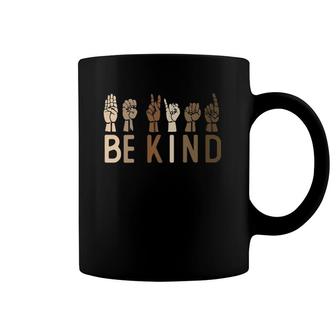 Womens Sign Language Be Kind Asl Kindness Hand Talking Finger Signs Coffee Mug | Mazezy