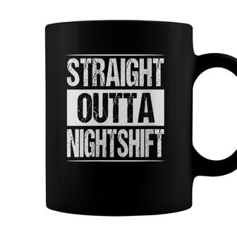 Womens Straight Outta Night Shift Doctor Rn Nurse Birthday Gift Coffee Mug - Seseable