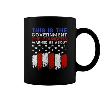 Womens This Is The Government Our Founders Warned Us About Coffee Mug | Mazezy