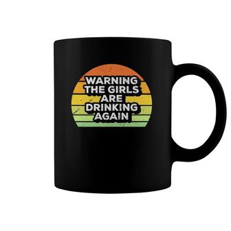 Womens Warning The Girls Are Drinking Again St Patricks Paddys Day Coffee Mug | Mazezy