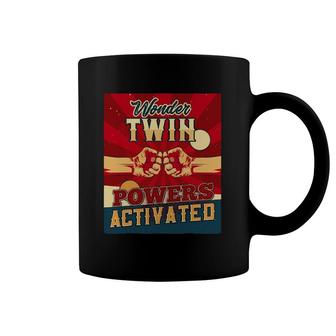 Wonder Twin Powers Activated Twins Sibling Children Son Twin Coffee Mug | Mazezy