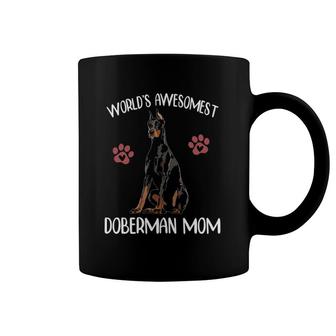World's Awesomest Doberman Mom Dog Lover Funny Dog Mom Gift Coffee Mug | Mazezy