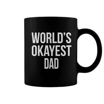 Worlds Okayest Dad Coffee Mug | Mazezy