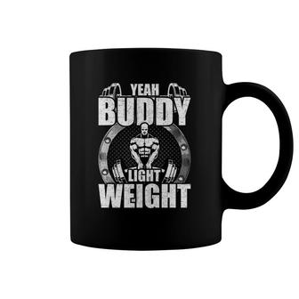 Yeah Buddy Light Weight Bodybuilding Weightlifting Workout Coffee Mug | Mazezy