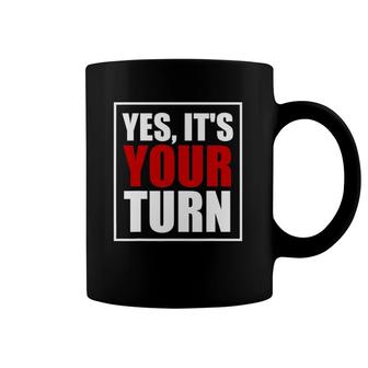 Yes It's Your Turn Board Game Coffee Mug | Mazezy