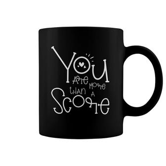 You Are More Than A Score - Motivational Teacher Coffee Mug | Mazezy