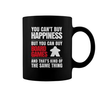 You Can't Buy Happiness But You Can Buy Board Games Coffee Mug | Mazezy CA