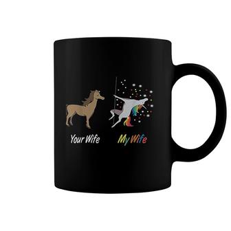 Your Wife My Wife Unicorn Coffee Mug | Mazezy