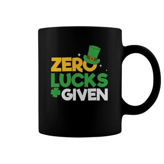 Zero Lucks Given Irish Sayings Adults Saint Patrick's Day Coffee Mug | Mazezy