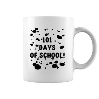 101 Days Of School Dalmatian Dog Pattern Teachers Kids Coffee Mug | Mazezy