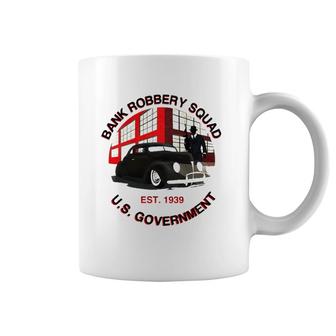 1939 Government Bank Robbery Squad Coffee Mug | Mazezy