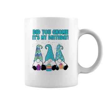 3 Birthday Gnomes Did You Gnome It's My Birthday Coffee Mug | Mazezy