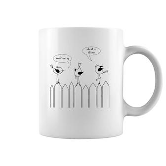 3 Cute Little Birdies Sing Don't Worry About A Thing Coffee Mug | Mazezy