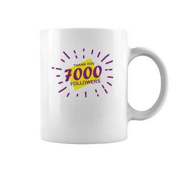 7000 Followers Thank You, Thanks Or Congrats For Achievement Coffee Mug | Mazezy