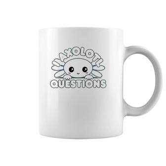 Adorable Kawaii Axolotl Gift I Axolotl Questions Coffee Mug | Mazezy