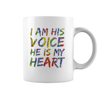 Autism Mom Quote For Parents I Am His Voice He Is My Heart Coffee Mug | Mazezy