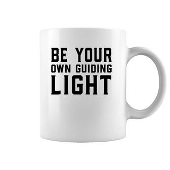 Be Your Own Guiding Light Coffee Mug | Mazezy