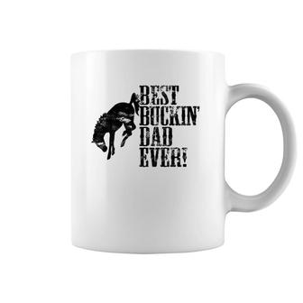 Best Buckin' Dad Ever Funny For Horse Lovers Coffee Mug | Mazezy