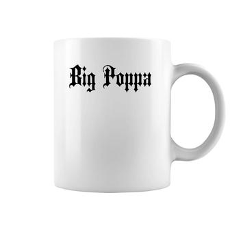 Big Poppa Dad Father's Day Blackletter Coffee Mug | Mazezy