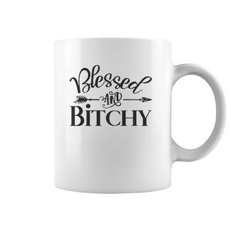 Blessed And Bitchy - Sarcastic Sassy Woman Quote Saying Meme Coffee Mug | Mazezy