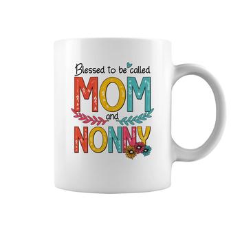 Blessed To Be Called Mom And Nonny Coffee Mug | Mazezy