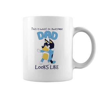 Bluey-Dad What An Awesome Look Like Coffee Mug | Mazezy UK