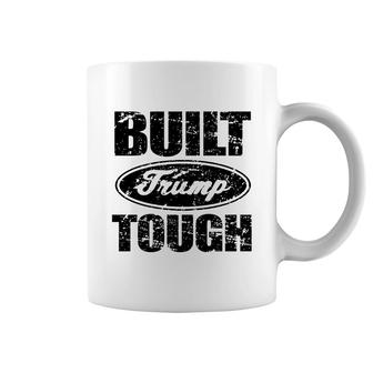 Built Trump Tough Coffee Mug - Thegiftio UK