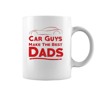 Car Guys Make The Best Dads , Funny Father Gift Coffee Mug | Mazezy UK