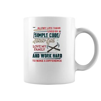 Carpenter Lived By A Simple Work Hard To Make A Difference Crossed Hammer Coffee Mug | Mazezy