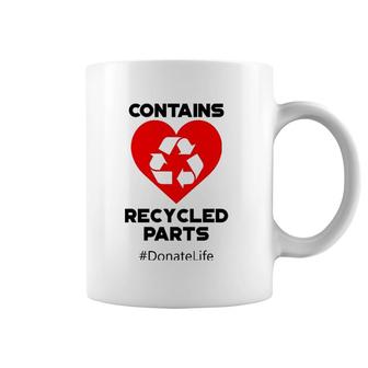 Contains Recycled Parts Heart Transplant Recipients Design Coffee Mug | Mazezy