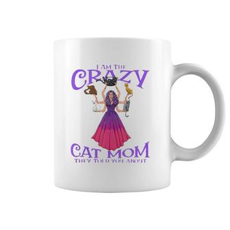 Crazy Cat Mom They Told You About Mystical Woman With Cats Coffee Mug | Mazezy